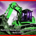 Heavy Machinery Moving Company 2025 The Future of Heavy Lifting